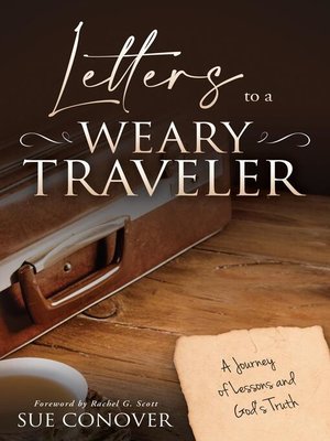 cover image of Letters to a Weary Traveler